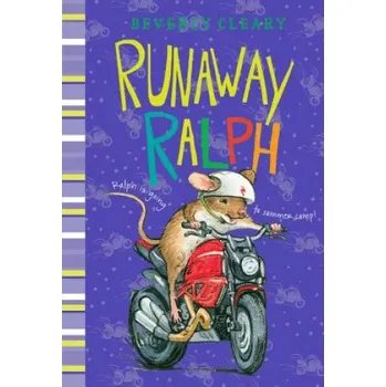 Cizí jazyk Runaway Ralph (Beverly Cleary,Jacqueline Rogers)(Brožovaná)