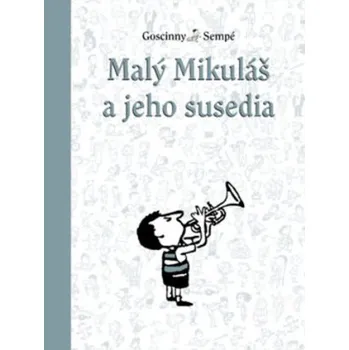 Malý Mikuláš a jeho susedia (René Goscinny)(Pevná)