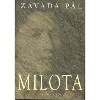 Milota (Závada Pál)(Pevná)