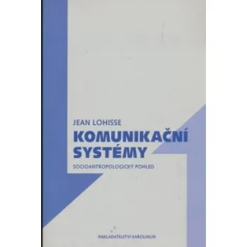 Komunikační systémy (Jean Lohisse)(Brožovaná)