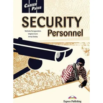 Cizojazyčná kniha Career Paths. Security Personnel. Student's Book + kod DigiBook (Brožovaná)