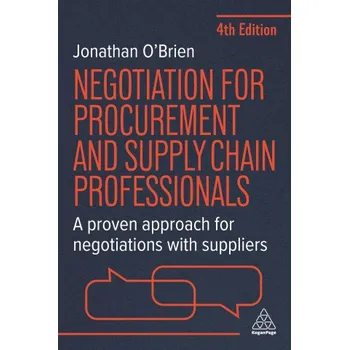 Cizojazyčná kniha Negotiation for Procurement and Supply Chain Pro - A Proven Approach for Negotiations with Suppliers (Brožovaná)