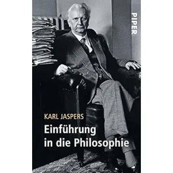 Cizojazyčná kniha Einführung in die Philosophie (Karl Jaspers)(Brožovaná)