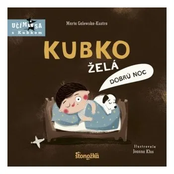 První čtění Kubko želá dobrú noc (Marta Galewska-Kustra)(Leporelo)