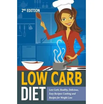 Low Carb Diet (Arianna Brooks)(Brožovaná)