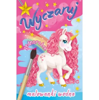 Wyczaruj jednorożce Malowanki wodne (Brožovaná)