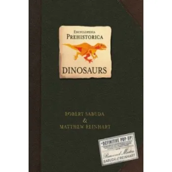 Cizojazyčná kniha Encyclopedia Prehistorica Dinosaurs (Robert Sabuda)(Pevná)