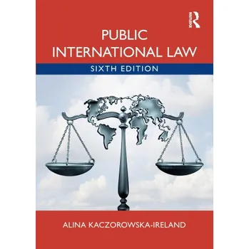 Cizojazyčná kniha Public International Law (Alina Kaczorowska-Ireland)(Brožovaná)