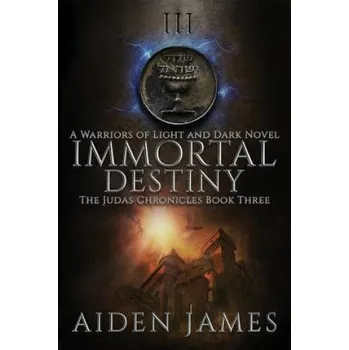 Cizojazyčná kniha Immortal Destiny (Aiden James)(Brožovaná)