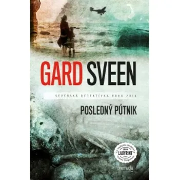 Kniha Posledný pútnik (Gard Sveen)(Pevná)