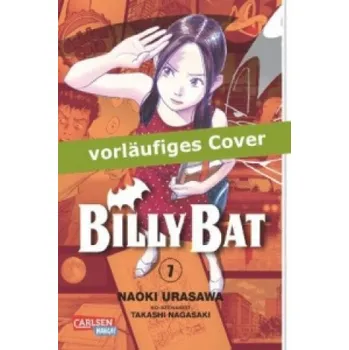 Billy Bat. Bd.7 (Naoki Urasawa,Takashi Nagasaki)(Brožovaná)