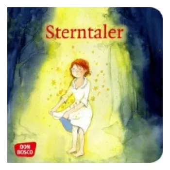 Pohádka Sterntaler (Jacob Grimm,Wilhelm Grimm,Petra Lefin)(List)