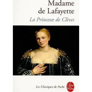 La princesse de Cleves (Philippe Sellier,Madame de Lafayette)(Brožovaná)