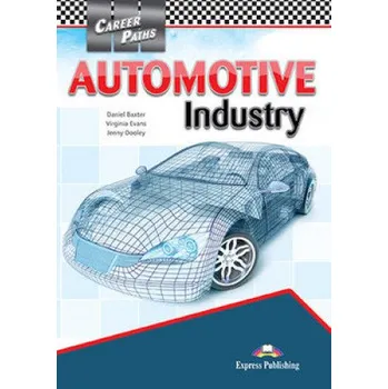Cizojazyčná kniha AUTOMOTIVE INDUSTRY STUDENT'S BOOK (Brožovaná)