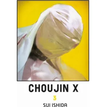 Choujin X. Tom 3 (Sui Ishida)(Brožovaná)