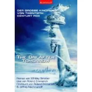 Strieber, W: The Day After Tomorrow (Brožovaná)