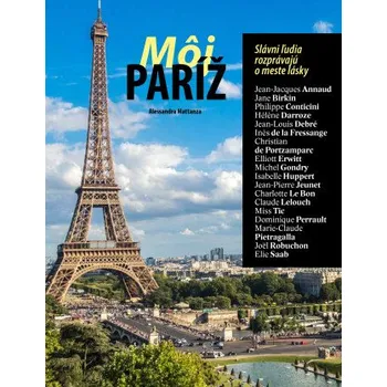 Beletrie pro dospělé Môj Paríž (Alessandra Mattanza)(Pevná)