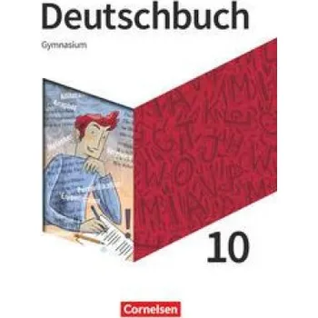 Učebnice Deutschbuch Gymnasium 10. Schuljahr - Schulbuch (Robert Herold,Sebastian Lippert,Frank Schneider,Angelika Thönneßen-Fischer,Diana Schönenborn,Alexander Joist,Christoph Fischer,Inga Graf,Gerda Rubel,Norbert Pabelick,Stephanie Kroesen,Chris)(Pevná)