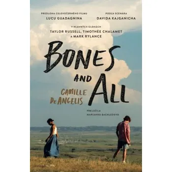 Bones and All (Camille DeAngelis)(Brožovaná)