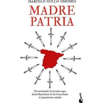 Beletrie pro dospělé MADRE PATRIA (MARCELO GULLO OMODEO)(Kniha)