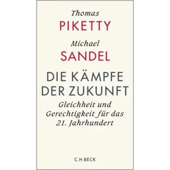 Populárně naučná literatura pro dospělé Die Kämpfe der Zukunft (Michael Sandel)(Pevná)