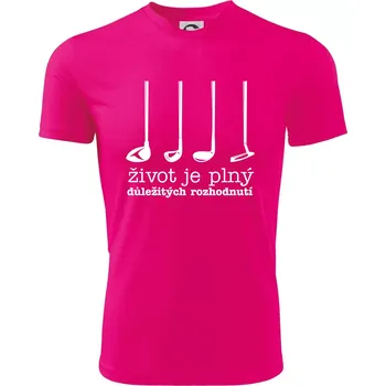 Golf - důležitá rozhodnutí - Dětské triko sportovní (dresovina) - 146 cm/10 let ( Neon Pink )