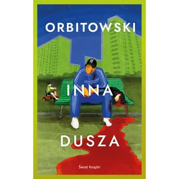 Inna dusza (Łukasz Orbitowski)(Brožovaná)