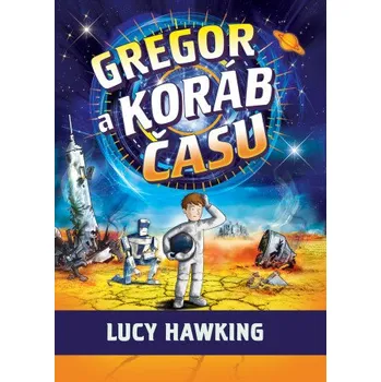 Gregor a koráb času (Lucy Hawking)(Pevná)