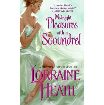 Cizí jazyk Midnight Pleasures With a Scoundrel (Lorraine Heath)(Brožovaná)