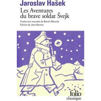 Les aventures du brave soldat Svejk (Jaroslav Hašek)(Brožovaná)