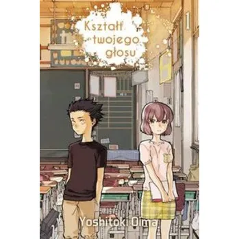 Kształt twojego głosu 1 (Oima Yoshitoki)(Brožovaná)