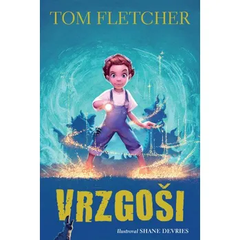 Vrzgoši (Tom Fletcher)(Pevná)