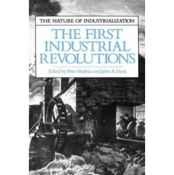 First Industrial Revolutions (Peter Mathias,John A. Davis)(Brožovaná)