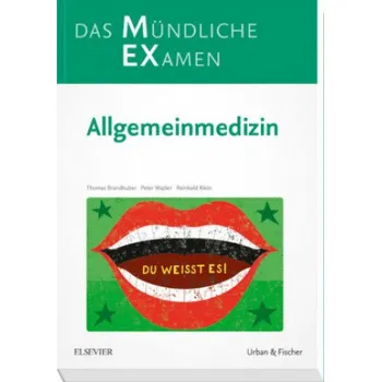 MEX Das Mündliche Examen - Allgemeinmedizin (Thomas Brandhuber,Peter Wapler,Reinhold Klein)(Brožovaná)