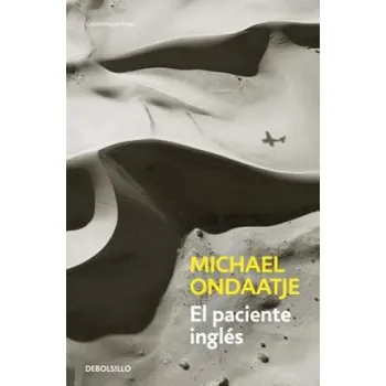 El paciente ingles / The English Patient (Michael Ondaatje,Carlos Manzano)(Brožovaná)
