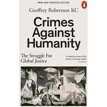 Cizojazyčná kniha Crimes Against Humanity (Geoffrey Robertson)(Brožovaná)