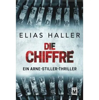 Kniha Die Chiffre (Elias Haller)(Brožovaná)