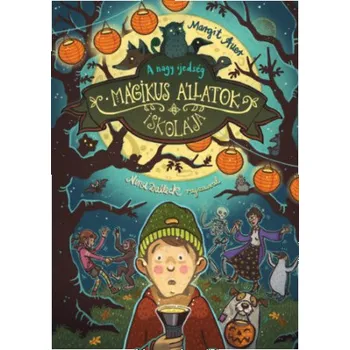 Mágikus állatok iskolája 14. - A nagy ijedség (Margit Auer)(Pevná)