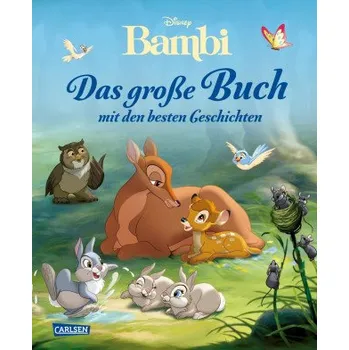 První čtění Disney: Bambi - Das große Buch mit den besten Geschichten (Constanze Steindamm)(Pevná)