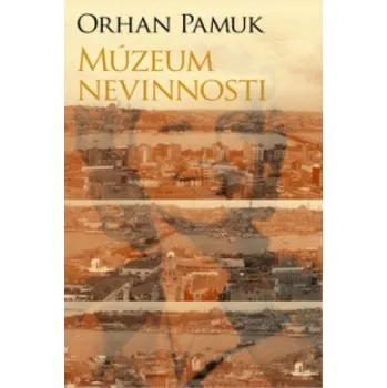 Beletrie pro dospělé Múzeum nevinnosti (Orhan Pamuk)(Pevná)