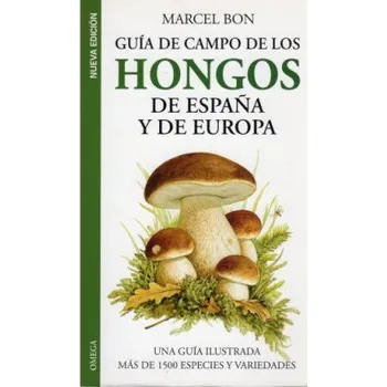 Guía de campo de los hongos de España y de Europa (MERCEL BON)(Brožovaná)