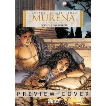 Cizojazyčná kniha Murena 9 + 10. 3. Zyklus: Dornen / Das Bankett (Jean Dufaux)(Pevná)