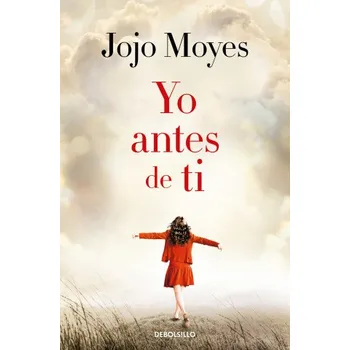 Yo antes de ti (Jojo Moyes)(Brožovaná)