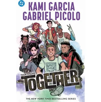 Komiks pro dospělé Teen Titans: Together (Gabriel Picolo)(Brožovaná)