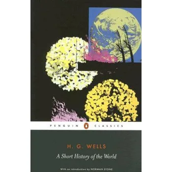 Cizojazyčná kniha Short History of the World (H G Wells)(Brožovaná)