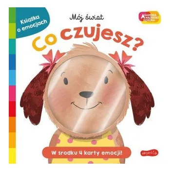 První čtění Co czujesz? Akademia mądrego dziecka. Mój świat (Roger Priddy)(Brožovaná)