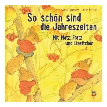 První čtění So schön sind die Jahreszeiten (Kazuo Iwamura,Kazuo Iwamura,Hana Christen)(Pevná)