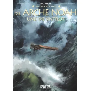 Cizojazyčná kniha Mythen der Welt: Die Arche Noah und die Sintflut (Clotilde Bruneau)(Pevná)