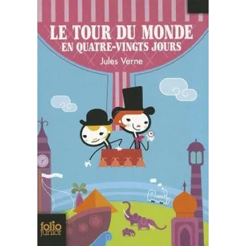 Le tour du monde en quatre-vingts jours (Jules Verne)(Brožovaná)