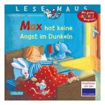 První čtění LESEMAUS 5: Max hat keine Angst im Dunkeln (Sabine Kraushaar)(Brožovaná)